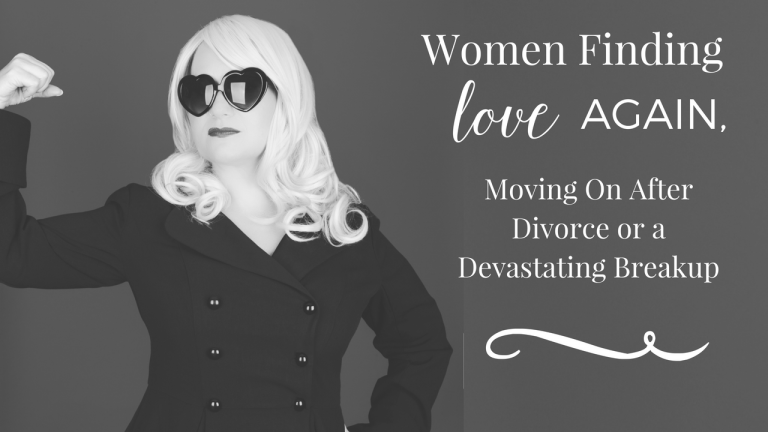 Finding Love Again - Moving On After Divorce Or A Breakup, Have Him ...