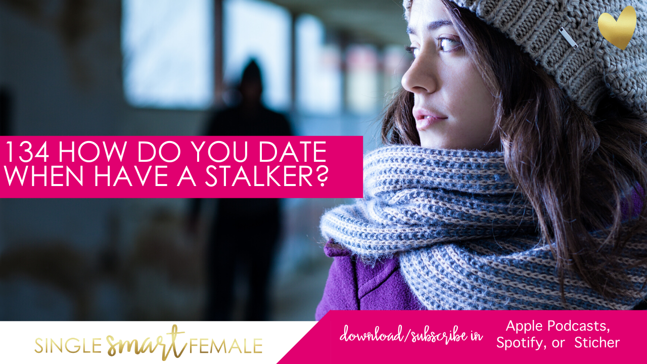stalker online dating