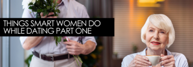 Things Smart Women Do While Dating PART ONE – Encore Single Smart Female