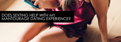 Does Sexting Help With My Mantourage Dating Experience? – Encore Single Smart Female